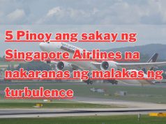 5 Pinoy ang sakay ng Singapore Airlines na nakaranas ng malakas na turbulence 5 Pinoy ang sakay ng Singapore Airlines na nakaranas ng malakas ng turbulence