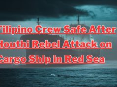 Filipino Crew Safe After Houthi Rebel Attack on Cargo Ship in Red Sea Filipino Crew Safe After Houthi Rebel Attack on Cargo Ship in Red Sea