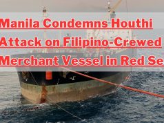 Manila Condemns Houthi Attack on Filipino-Crewed Merchant Vessel in Red Sea Manila Condemns Houthi Attack on Filipino-Crewed Merchant Vessel in Red Sea