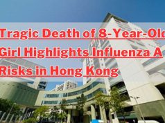 Tragic Death of 8-Year-Old Girl Highlights Influenza A Risks in Hong Kong Tragic Death of 8-Year-Old Girl Highlights Influenza A