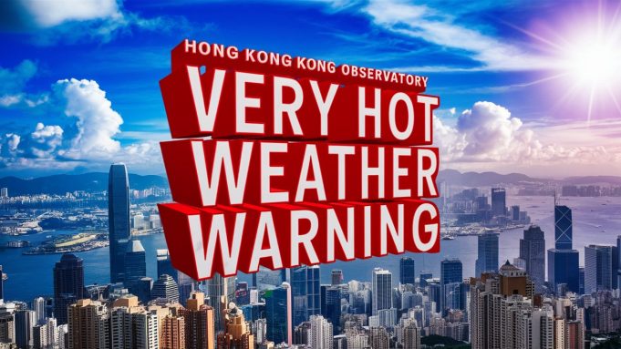 Scorching Heat Grips Hong Kong as Subtropical Ridge Persists very-hot-weather-warning v2