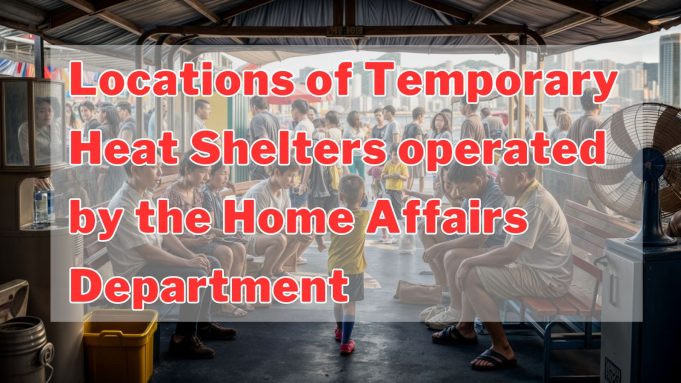 Home Affairs Department opens temporary heat shelters Locations of Temporary Heat Shelters operated by the Home Affairs Department