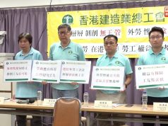Hong Kong Construction Workers Allege Exploitation, Union Calls for Tighter Monitoring Scores of imported workers being exploited