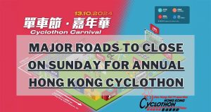 Major Roads To Close On Sunday For Annual Hong Kong Cyclothon Major Roads To Close On Sunday For Annual Hong Kong Cyclothon