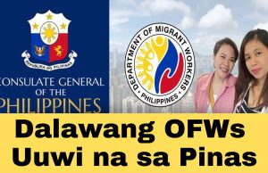 Konsulado Tumulong sa Dalawang OFWs sa Pagpapa-uwi sa Pinas 2 OFWs previously missing