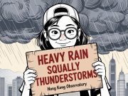 Hong Kong Braces for Heavy Rain, Thunderstorms After Record Heat Heavy Rain Squally Thunderstorms