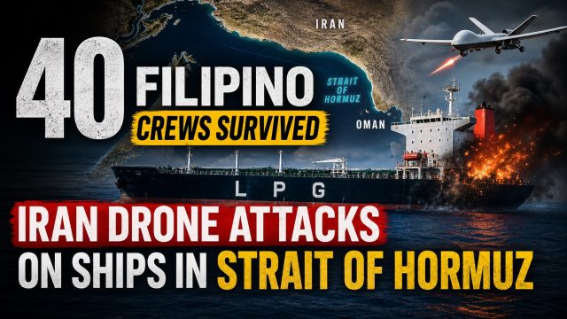 40 Filipino crews survived Iran drone attacks