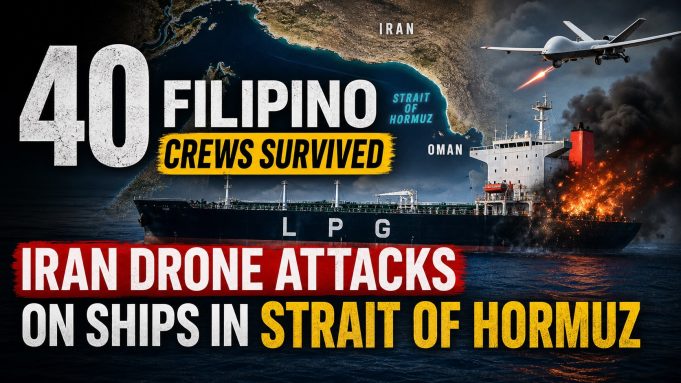 All 40 Filipino Sailors Safe After Iranian Drone Strikes on Ships Near Strait of Hormuz 40 Filipino crews survived Iran drone attacks