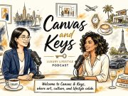Lifestyle Podcast Welcome to Canvas & Keys, where art, culture, and lifestyle collide