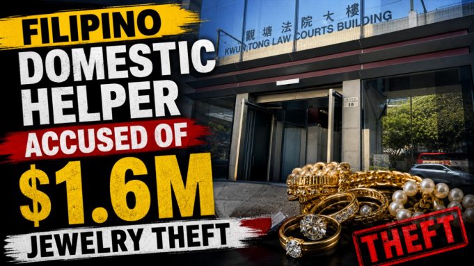 Hong Kong Domestic Worker Charged In Hk$1.6 Million Jewelry Theft Filipino domestic helper accused of $1.6m jewelry theft