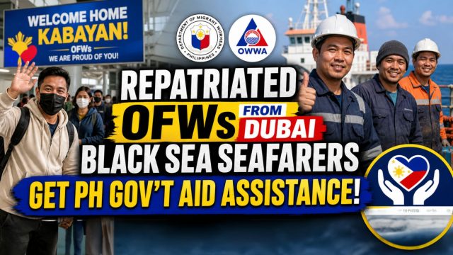 Repatriated OFWs from Dubai, Black Sea seafarers
