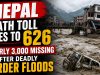 Nepal death toll rises to 626 as rescuers search for nearly 3,000 missing after border floods Nepal death toll rises to 626, nearly 3,000 missing