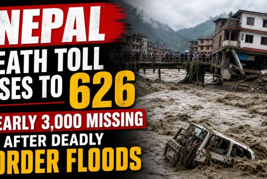 Nepal death toll rises to 626 as rescuers search for nearly 3,000 missing after border floods Nepal death toll rises to 626, nearly 3,000 missing