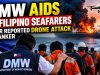 DMW aids 25 Filipino seafarers after reported drone attack on tanker DMW aids 25 Filipino seafarers after reported drone attack on tanker