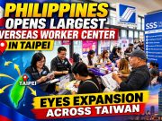Philippines opens largest overseas worker center in Taipei, eyes expansion across Taiwan Philippines opens largest overseas worker center in Taipei